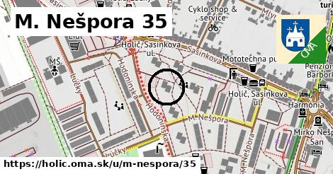 M. Nešpora 35, Holíč