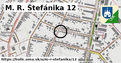 M. R. Štefánika 12, Holíč