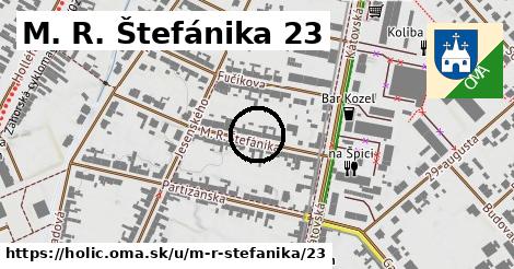 M. R. Štefánika 23, Holíč