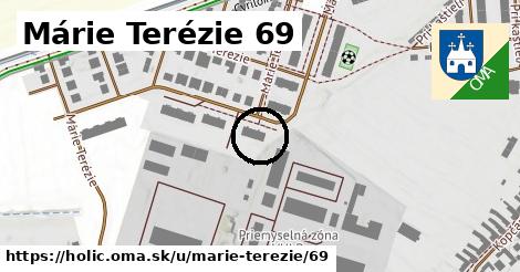 Márie Terézie 69, Holíč