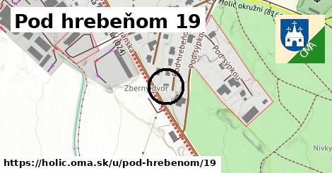 Pod hrebeňom 19, Holíč