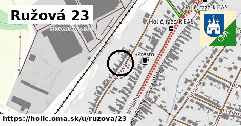 Ružová 23, Holíč