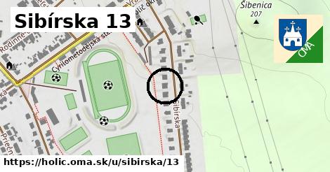 Sibírska 13, Holíč