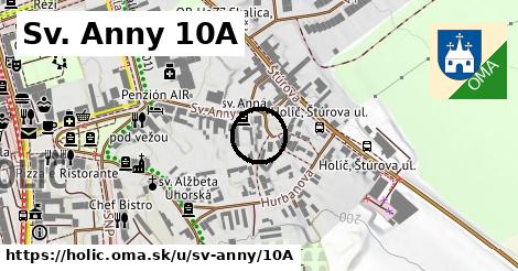 Sv. Anny 10A, Holíč