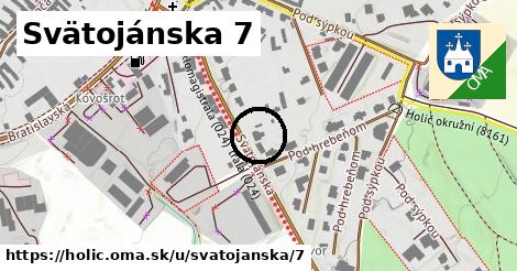 Svätojánska 7, Holíč