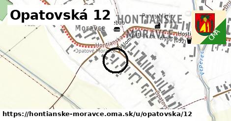 Opatovská 12, Hontianske Moravce