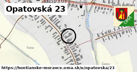 Opatovská 23, Hontianske Moravce