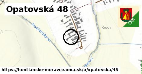 Opatovská 48, Hontianske Moravce