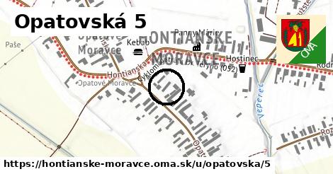 Opatovská 5, Hontianske Moravce