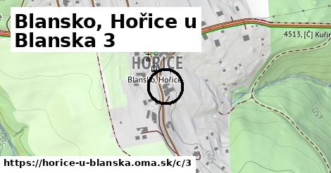 Blansko, Hořice u Blanska <span class="supisne">3</span>