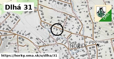 Dlhá 31, Hôrky