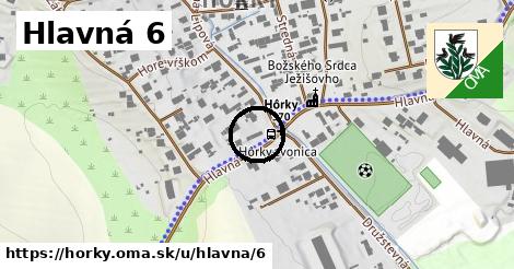 Hlavná 6, Hôrky