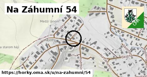 Na Záhumní 54, Hôrky