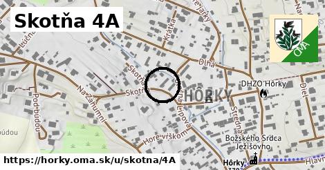 Skotňa 4A, Hôrky