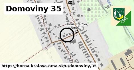 Domoviny 35, Horná Kráľová