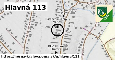 Hlavná 113, Horná Kráľová