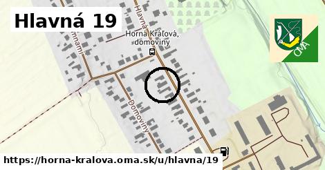 Hlavná 19, Horná Kráľová