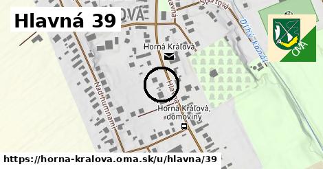 Hlavná 39, Horná Kráľová