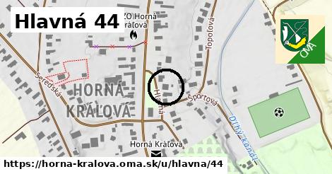 Hlavná 44, Horná Kráľová