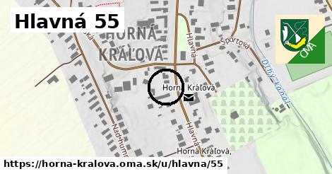 Hlavná 55, Horná Kráľová