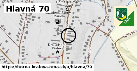 Hlavná 70, Horná Kráľová