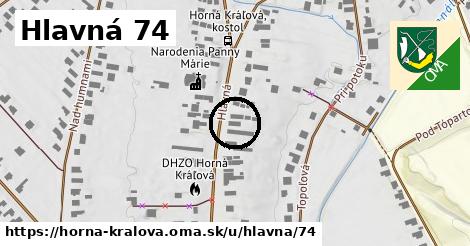 Hlavná 74, Horná Kráľová