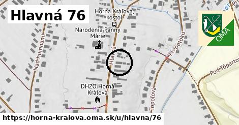 Hlavná 76, Horná Kráľová