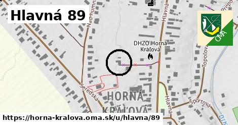 Hlavná 89, Horná Kráľová