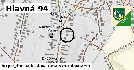 Hlavná 94, Horná Kráľová