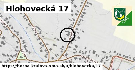 Hlohovecká 17, Horná Kráľová