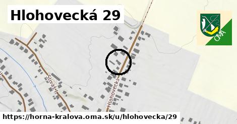 Hlohovecká 29, Horná Kráľová