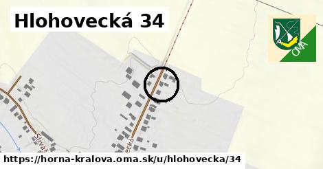 Hlohovecká 34, Horná Kráľová