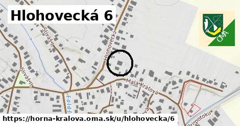 Hlohovecká 6, Horná Kráľová