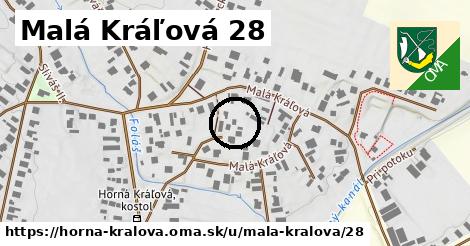 Malá Kráľová 28, Horná Kráľová