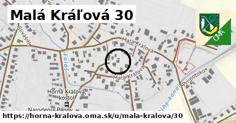 Malá Kráľová 30, Horná Kráľová