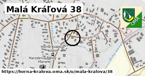 Malá Kráľová 38, Horná Kráľová