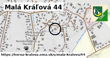 Malá Kráľová 44, Horná Kráľová