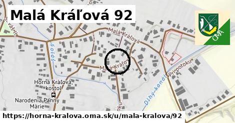 Malá Kráľová 92, Horná Kráľová