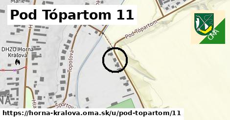 Pod Tópartom 11, Horná Kráľová