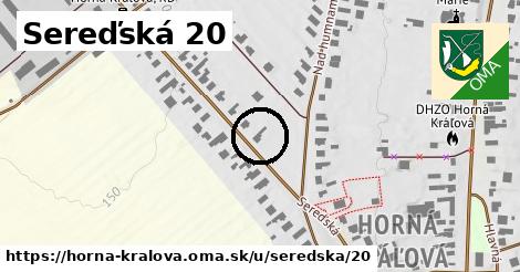 Sereďská 20, Horná Kráľová