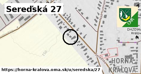 Sereďská 27, Horná Kráľová