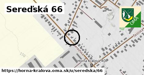 Sereďská 66, Horná Kráľová