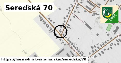 Sereďská 70, Horná Kráľová