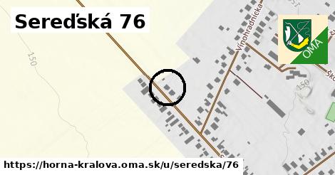Sereďská 76, Horná Kráľová
