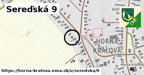 Sereďská 9, Horná Kráľová