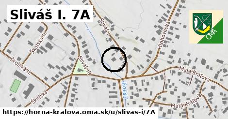 Sliváš I. 7A, Horná Kráľová