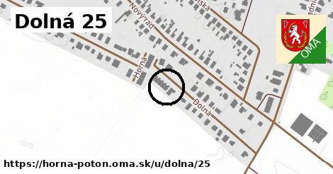 Dolná 25, Horná Potôň