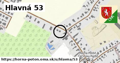 Hlavná 53, Horná Potôň