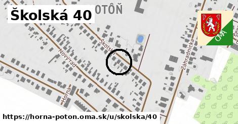 Školská 40, Horná Potôň