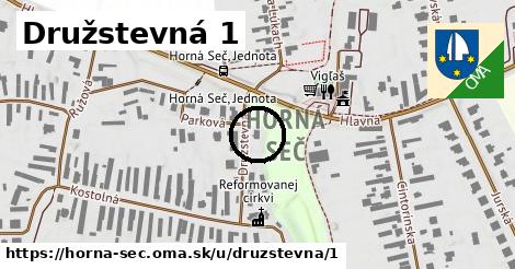 Družstevná 1, Horná Seč